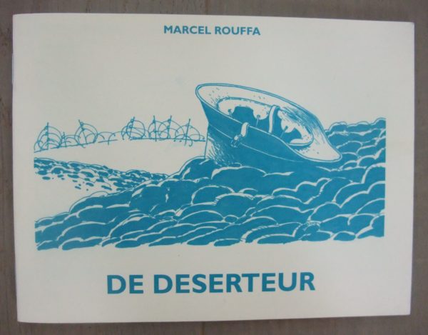 Marcel Rouffa / De Deserteur