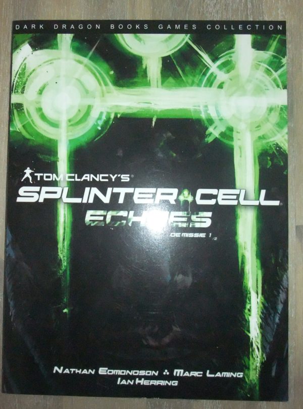 Tom Clancy's / Splinter Cell Echoes - De Missie 1/2
