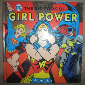 The Big Book Of Girl Power HC