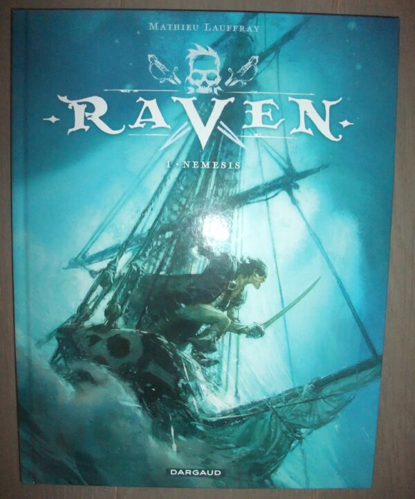 Raven / 1. Nemesis HC (Nieuw album van de tekenaar van Long John Silver)