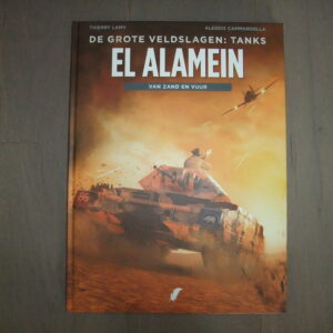 De Grote Veldslagen : Tanks / El Alamein HC